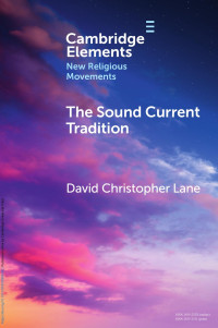 David Christopher Lane — The Sound Current Tradition