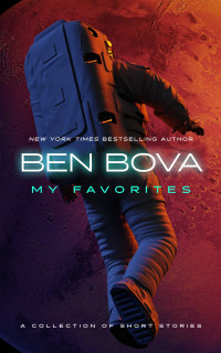 Ben Bova — My Favorites