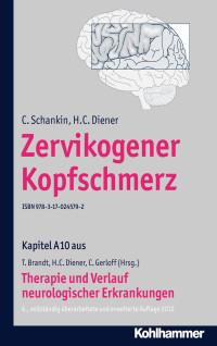 C. Schankin, H. C. Diener, Christian Gerloff, Thomas Brandt, Hans-Christoph Diener — Zervikogener Kopfschmerz