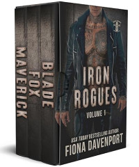 Fiona Davenport — Iron Rogues MC: Volume 1