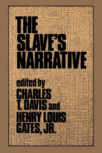 Charles Twitchell Davis, Henry Louis Gates Jr. — The Slave's Narrative