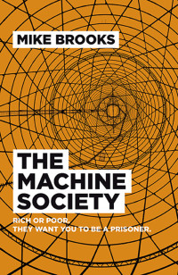 Mike Brooks — The Machine Society