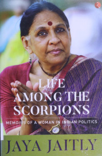 Jaya Jaitly — Life Among The Scorpions