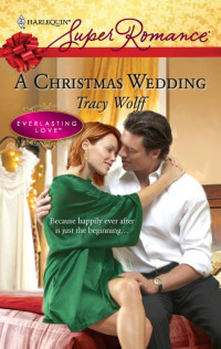 Tracy Wolff — A Christmas Wedding