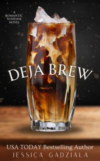 Jessica Gadziala — Deja Brew