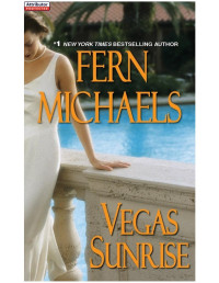 Fern Michaels — Vegas Sunrise