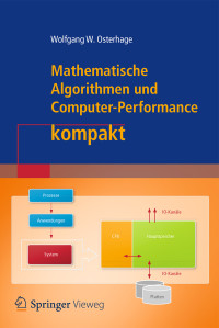 Wolfgang W. Osterhage — Mathematische Algorithmen und Computer-Performance kompakt