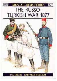 Ian Drury — The Russo-Turkish War 1877