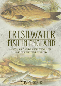 Unknown — Freshwater Fish in England