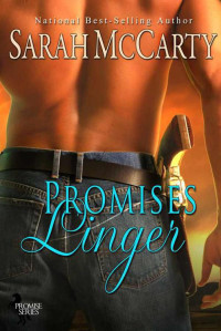 McCarty, Sarah — Promises Linger (Promise Series)