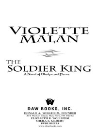 Violette Malan; — The Soldier King