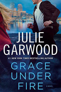 JULIE GARWOOD — GRACE UNDER FIRE 14