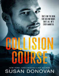 Susan Donovan — Collision Course: A Romantic Thriller