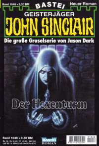 Dark, Jason — [John Sinclair 1046] • Der Hexenturm (2 of 2)