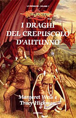 Margaret Weis & Tracy Hickman — I draghi del crepuscolo d'autunno