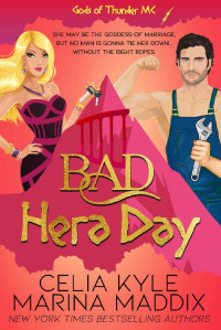 Marina Maddix & Celia Kyle — Bad Hera Day: A Paranormal Chick Lit Novel