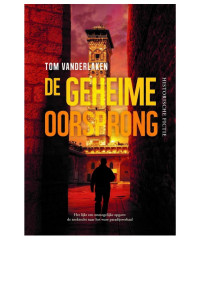 Tom Vanderlaken — De geheime oorsprong