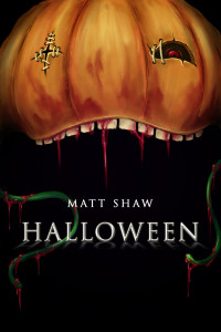 Shaw, Matt — Halloween: A Collection of Short Stories