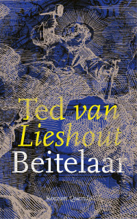 Ted van Lieshout — Beitelaar