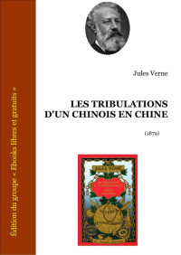 Verne, Jules — Les tribulations d'un chinois en Chine