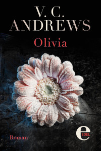 Andrews, V.C. — Logan-Saga 05 - Olivia