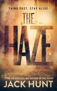 Jack Hunt — The Haze