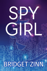 Bridget Zinn — Spy Girl