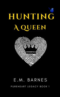 E.M. Barnes — Hunting a Queen