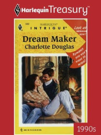 Charlotte Douglas — Dream Maker