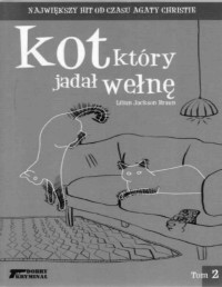 BRAUN LILIAN JACKSON — Kot ktory... #2 Kot ktory jadal welne