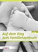 Heike Engelhardt — Auf dem Weg zum Familienzentrum