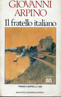 Giovanni Arpino — Il fratello italiano