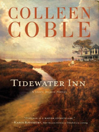 Colleen Coble — Tidewater Inn (The Hope Beach Series)