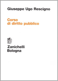 Giuseppe Ugo Rescigno — Corso di diritto pubblico