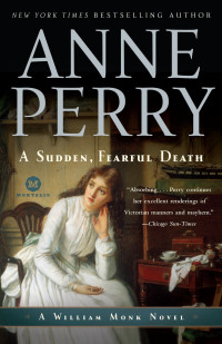 Anne Perry — A Sudden, Fearful Death