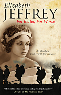 Elizabeth Jeffrey — For Better, for Worse