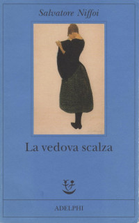 Niffoi Salvatore — La vedova scalza