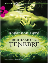Rhyannon Byrd — Il richiamo delle tenebre