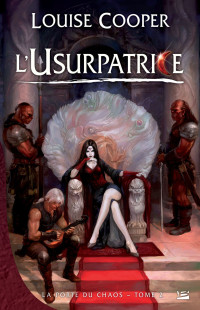 Louise Cooper — L'Usurpatrice