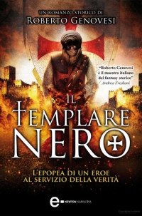 Roberto Genovesi — Il Templare Nero