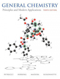 Jeffry D. Madura,Geoff Herring,Carey Bissonnette  — General Chemistry: Principles and Modern Applications (10th Edition)