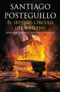 Santiago Posteguillo — EL SÉPTIMO CÍRCULO DEL INFIERNO