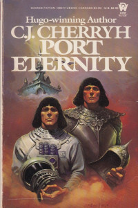 C. J. Cherryh — Port Eternity