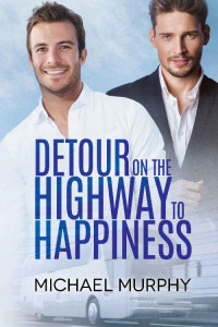 Michael Murphy — Detour on the Highway to Happiness
