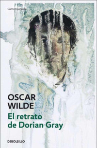 Oscar Wilde — El retrato de Dorian Gray