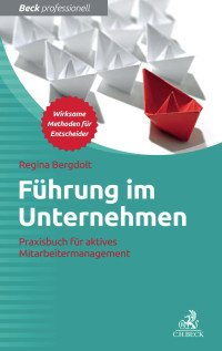 Regina Bergdolt; — Fhrung im Unternehmen