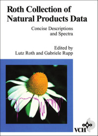 Lutz Roth — Roth Collection of Natural Products Data: Concise Descriptions and Spectra