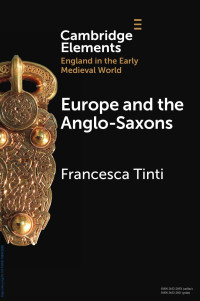 Francesca Tinti — Europe and the Anglo-Saxons