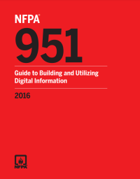 NFPA — NFPA 951 Guide to Building and Utilizing Digital Information, 2016 Edition