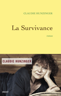 Claudie Hunzinger — La survivance